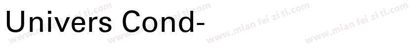 Univers Cond字体转换